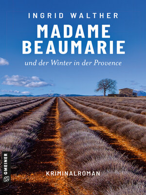 cover image of Madame Beaumarie und der Winter in der Provence